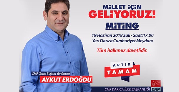 CHP'li Aykut Erdoğdu Darıca'ya geliyor