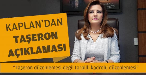 CHP'li Kaplan'dan Taşeron Açıklaması