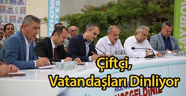 Çiftçi, Vatandaşları Dinliyor