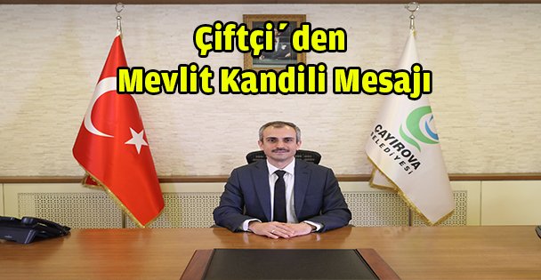 Çiftçi'den Mevlit Kandili mesajı