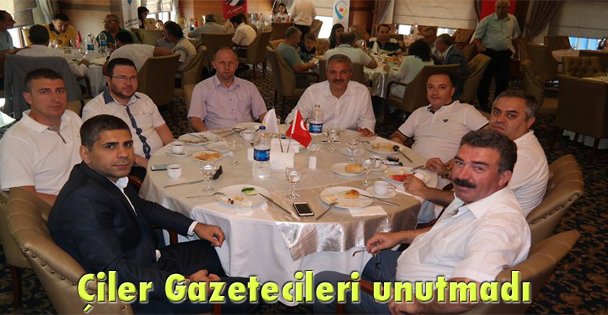 Çiler Gazetecileri unutmadı