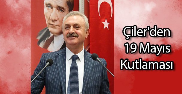 Çiler'den 19 Mayıs Kutlaması