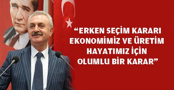 Çiler'den erken seçim değerlendirmesi