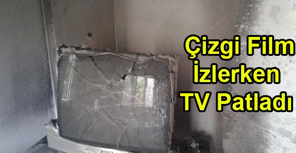 Çizgi Film İzlerken TV Patladı