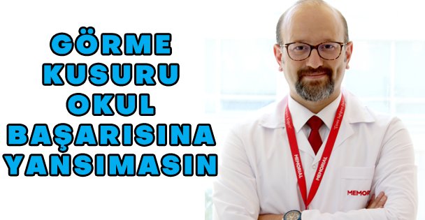 Çocuğunuzun görme kusuru okul başarısına yansımasın