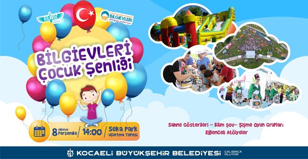 Çocuklar bu şenlikte doyasıya eğlenecek