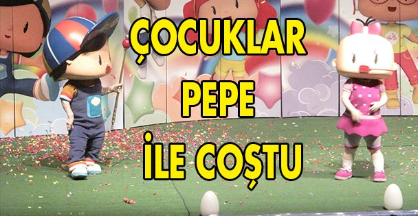 Çocuklar Pepee ile coştu