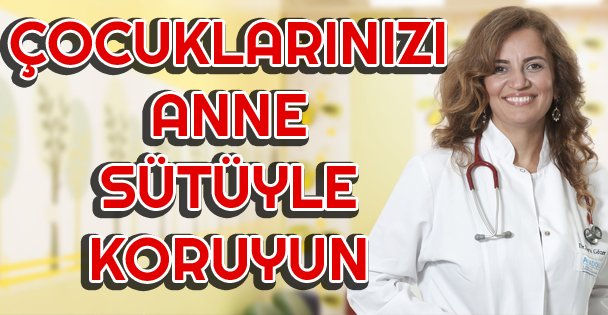 'Çocuklarınızı Obeziteden Anne Sütüyle Koruyun”