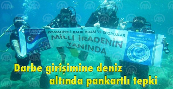 Darbe girişimine deniz altında pankartlı tepki