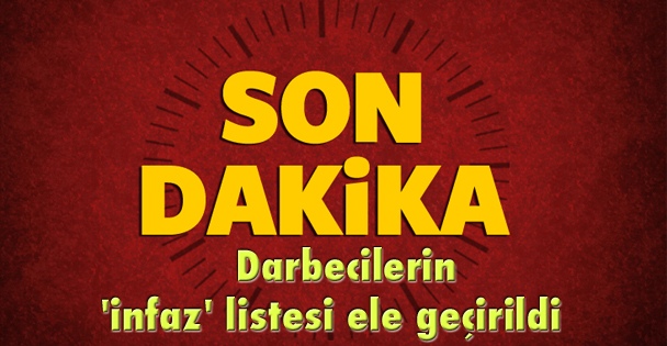 Darbecilerin 'infaz' listesi ele geçirildi