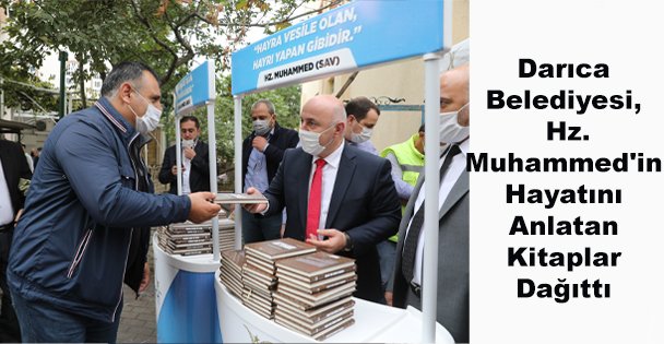 Darıca Belediyesi, Hz. Muhammed'in Hayatını Anlatan Kitaplar Dağıttı