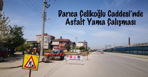 Darıca Çelikoğlu Caddesi'nde Asfalt Yama Çalışması