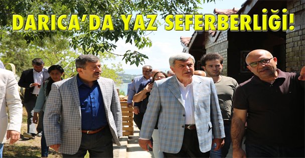 DARICA DA YAZ SEFERBERLİĞİ