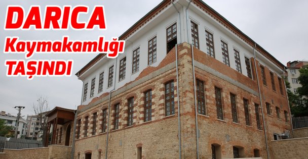 Darıca Kaymakamlığı taşındı