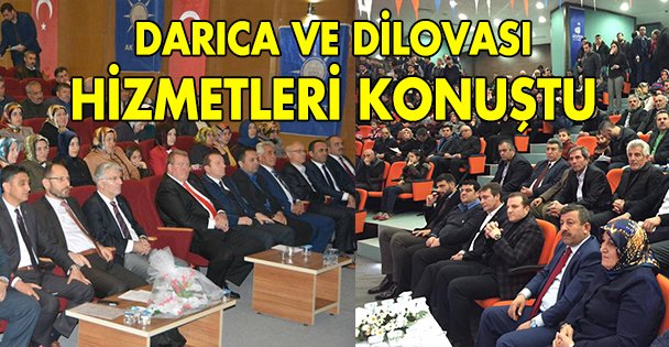 Darıca ve Dilovası hizmetleri konuştu!