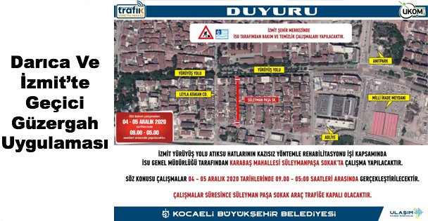 Darıca Ve İzmit'te Geçici Güzergah Uygulaması