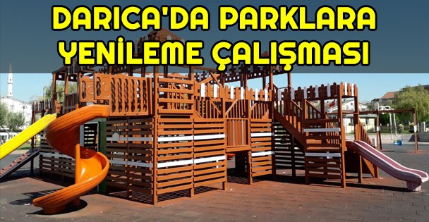 Darıca'da 106 parkta yenileme çalışması