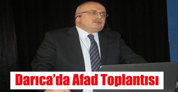 Darıca'da AFAD toplantısı