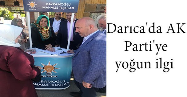 Darıca'da AK Parti'ye yoğun ilgi