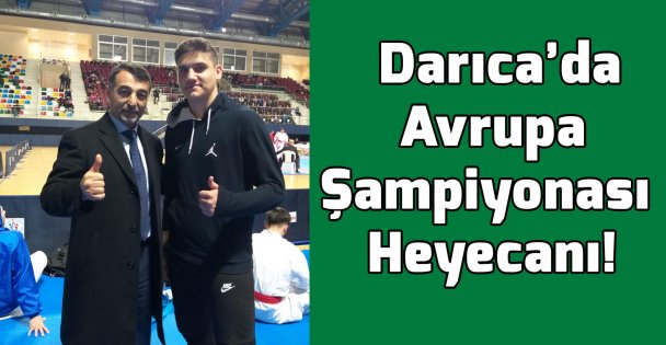 Darıca'da Avrupa Şampiyonası Heyecanı!