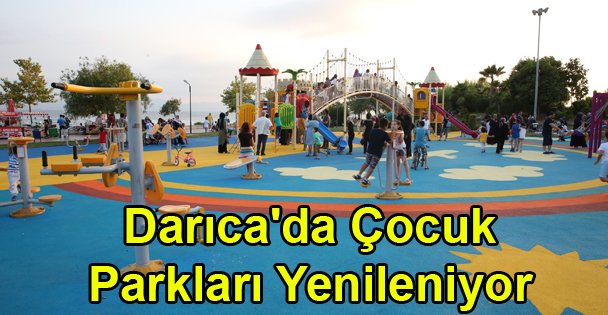 Darıca'da Çocuk Parkları Yenileniyor