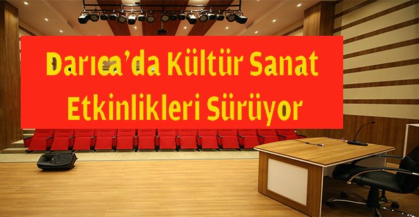 Darıca'da Kültür Sanat Etkinlikleri Sürüyor