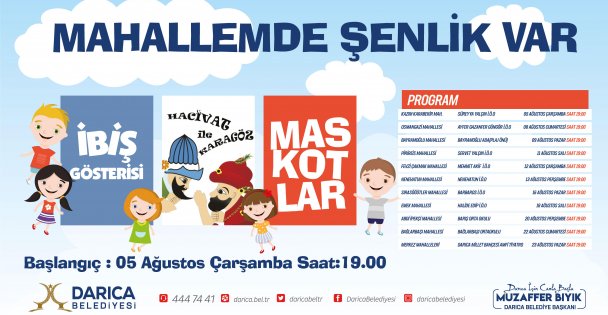 Darıca'da mahalleler şenlenecek, çocuklar eğlenecek