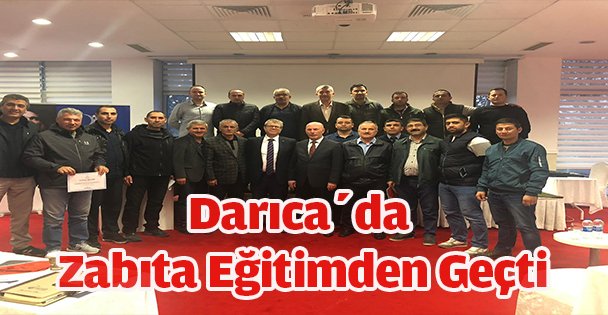 Darıca'da Zabıta Eğitimden Geçti