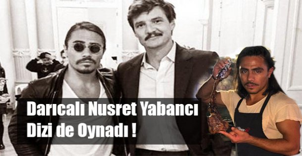 Darıcalı Nusret  Yabancı Dizide Oynadı