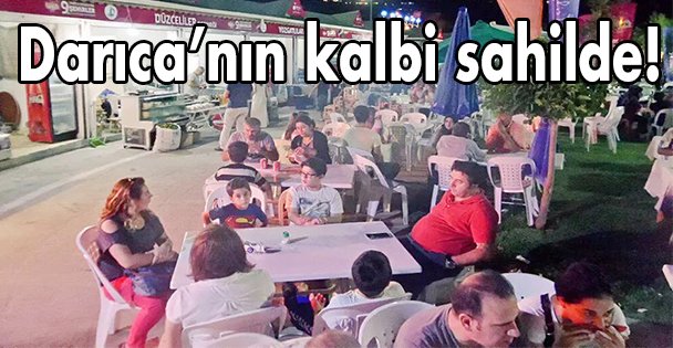 Darıca'nın kalbi sahilde!