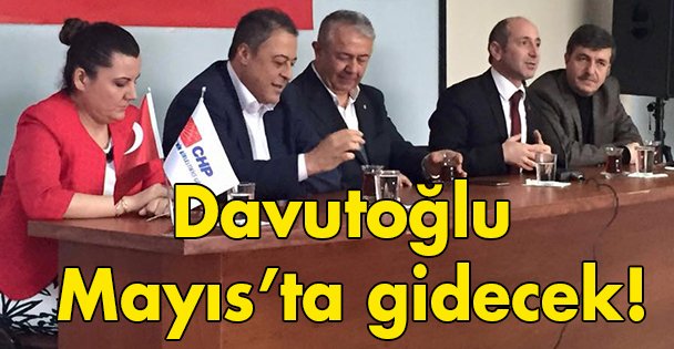 Davutoğlu Mayıs'ta gidecek!