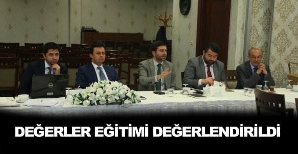 Değerler eğitimi değerlendirildi