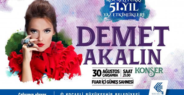 Demet Akalın, 30 Ağustos'ta fuarda