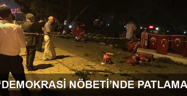 Demokrasi Nöbeti'nde patlama!