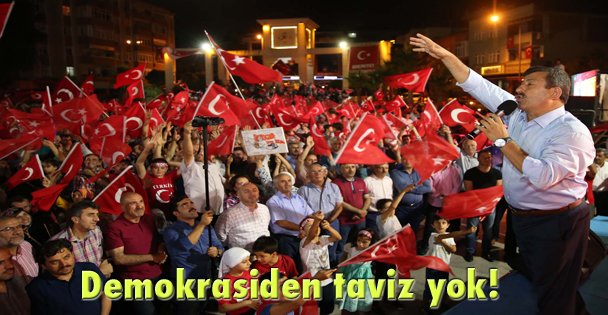 Demokrasiden taviz yok!