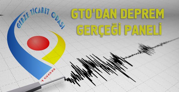 Depremin canlı şahitleri ve bilimsel yönden deprem Paneli