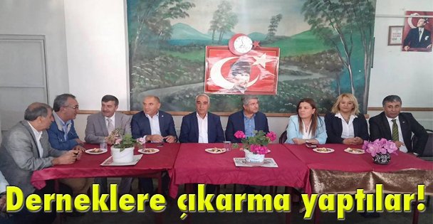 Derneklere çıkarma yaptılar!