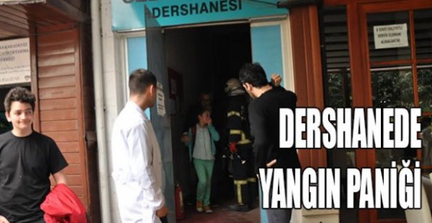 Dershanede yangın paniği