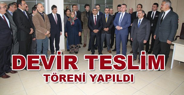 Devir teslim töreni yapıldı