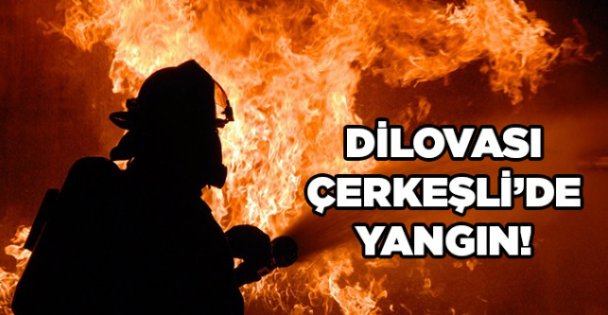 Dilovası Çerkeşli'de yangın!