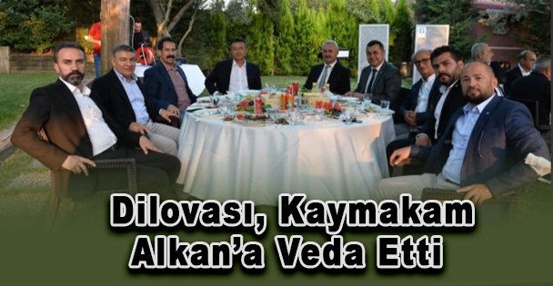 Dilovası, Kaymakam Alkan'a Veda Etti