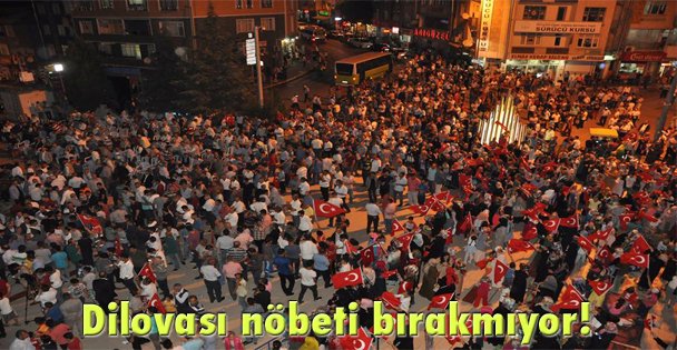 Dilovası nöbeti bırakmıyor!
