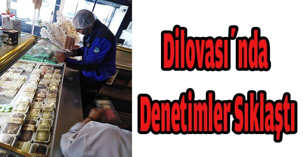 Dilovası'nda Denetimler Sıklaştı