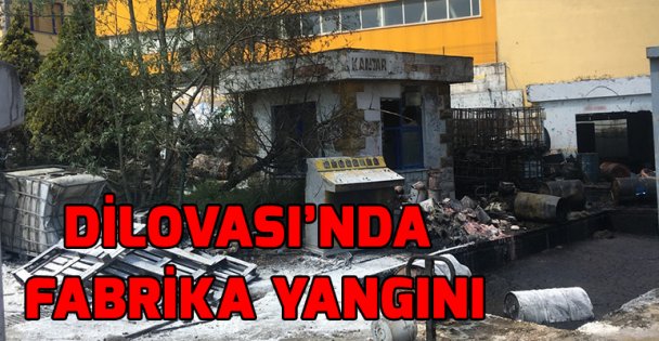 Dilovası'nda fabrika yangını