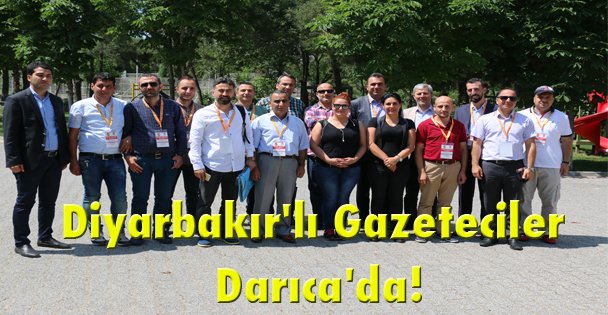 Diyarbakır'lı Gazeteciler Darıca'da!