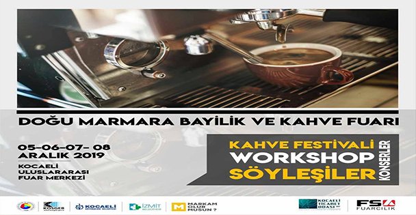 DOĞU MARMARA BAYİLİK VE KAHVE FUARI
