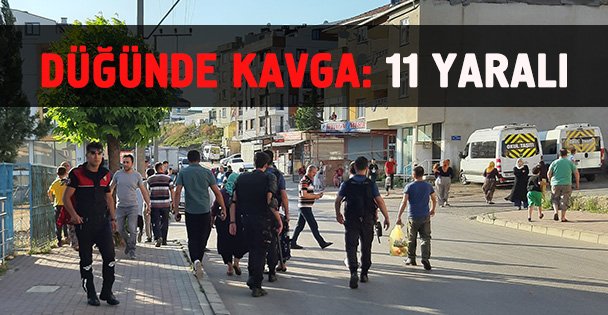Düğünde kavga: 11 Yaralı