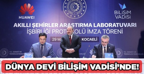 Dünya devi Bilişim Vadisi'nde!