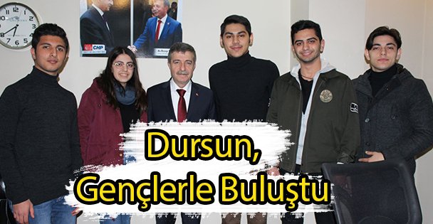 Dursun Gençlerle Buluştu