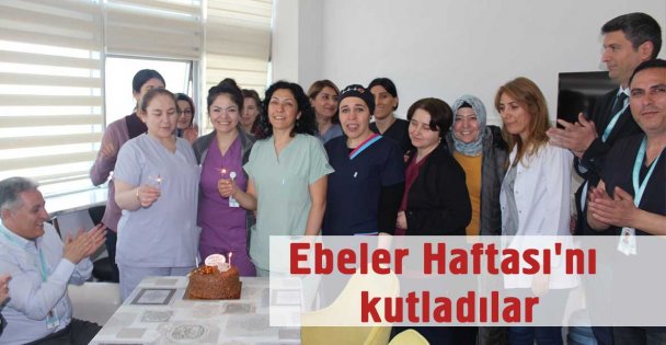 Ebeler Haftası'nı kutladılar